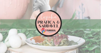Funssol abre inscrições para Curso de Cozinha Prática e Saudável no dia 20 de maio